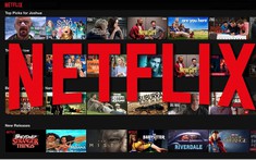 Netflix sẽ có văn phòng tại Việt Nam