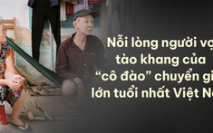 Nỗi lòng người vợ tào khang của 'cô đào' chuyển giới lớn tuổi nhất Việt Nam