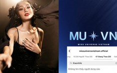 Miss Universe Vietnam hủy theo dõi Thảo Nhi Lê: Bạc bẽo đến thế là cùng!