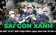 Sài Gòn Xanh: Biệt đội dũng cảm, không ngại ngâm mình xuống nước bẩn, giải cứu kênh rạch bị ô nhiễm