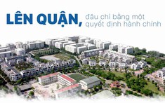 Đừng nghe môi giới, lên quận để tạo sốt ảo