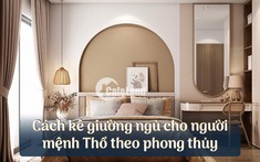 Cách kê giường ngủ cho người mệnh Thổ theo phong thủy