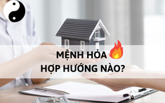 Mệnh Hỏa Hợp Hướng Nào - 3 Hướng Đẹp Nên Chọn Ngay