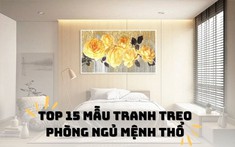 Top 15 tranh treo phòng ngủ mệnh thổ được ưa chuộng nhất
