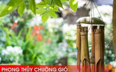 Treo chuông gió như thế nào cho đúng?