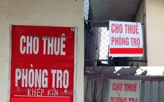 Nhiều công nhân thất nghiệp trả phòng, chủ trọ mất nguồn thu