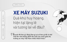 Xe máy Suzuki: Quá khứ huy hoàng, hiện tại lặng lẽ và tương lai về đâu?
