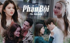 Đặt lên bàn cân giữa phim ngoại tình của Thái Lan và Hàn Quốc: “Phản bội” có gay cấn hơn “Thế giới hôn nhân”?