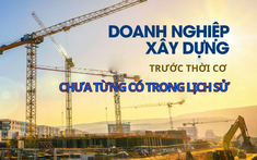 Loạt “ông lớn” Vinaconex, Coteccons, Fecon, Đèo Cả… đứng trước thời cơ chưa từng có