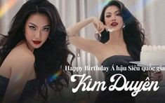 Á hậu Siêu quốc gia - Kim Duyên đón tuổi 28: Sắc vóc thăng hạng đúng với hình ảnh 'tổng tài' trong tương lai