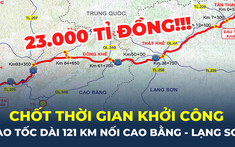 Sắp khởi công tuyến cao tốc dài hơn 93km nối Cao Bằng – Lạng Sơn