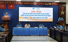 Tọa đàm “Câu lạc bộ Huấn luyện Nghiệp vụ và Kỹ năng Công tác Hội LHTN Việt Nam Thành phố Hồ Chí Minh – Dấu ấn 20 năm hình thành và phát triển”