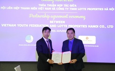 Trung ương Hội LHTN Việt Nam và công ty Lotte Properties Hà Nội ký kết thoả thuận hợp tác