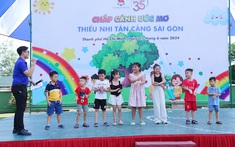 Chắp cánh ước mơ thiếu nhi Tân Cảng Sài Gòn