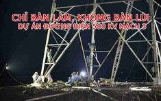 Thông tin mới tại dự án đường dây 500kV mạch 3 kéo dài từ Quảng Trạch đến Phố Nối