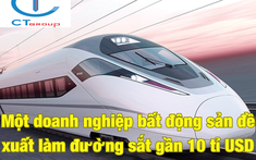 Một doanh nghiệp bất động sản muốn cùng "ông lớn" Trung Quốc đầu tư dự án đường sắt tốc độ TP.HCM – Cần Thơ trị giá gần 10 tỉ USD