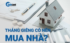 Tháng giêng có nên mua nhà không?