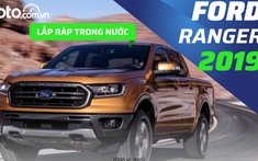 Đánh giá xe Ford Ranger 2019: "Vua" giữ giá sau 6 năm sử dụng