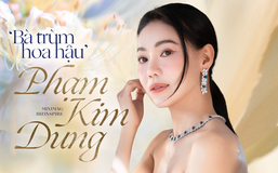 ‘Bà trùm hoa hậu’ Phạm Kim Dung: Mong mọi người đừng nghĩ ‘chân dài của đại gia’, có thí sinh đi thi chỉ tốn hơn 1 triệu đồng… để ăn vặt