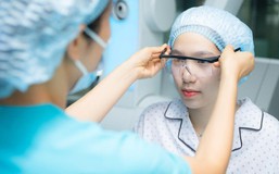 Muốn mổ cận nhưng “choáng” vì quá nhiều phương pháp, nghe bác sĩ nói để chọn cho đúng, trúng, đủ