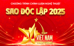 Chương trình chính luận nghệ thuật “Sao Độc lập 2025”: “Vì một Việt Nam thịnh vượng”