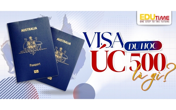 Visa Du Học Úc 500: Điều Kiện, Hồ Sơ, Chi Phí Mới Nhất Hiện Nay