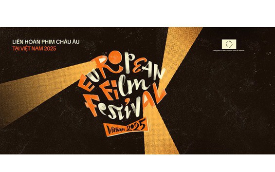 Liên hoan Phim châu Âu 2025 sẽ diễn ra tại Hà Nội và TPHCM