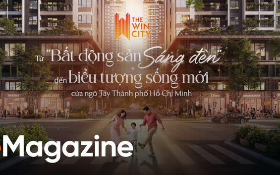 The Win City: Từ “bất động sản sáng đèn” đến biểu tượng sống mới của Tây Sài Gòn