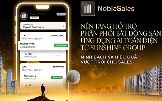 NobleSales - Nền tảng hỗ trợ phân phối bất động sản ứng dụng AI toàn diện từ Sunshine Group, minh bạch và hiệu quả vượt trội cho sales