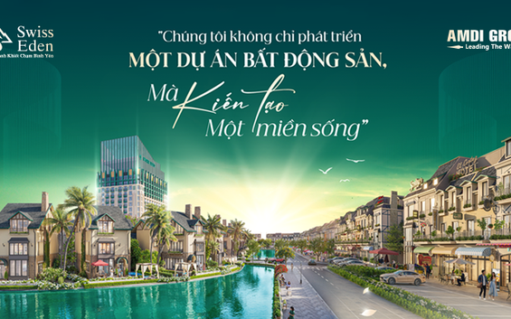 AMDI Group: “Chúng tôi không chỉ phát triển một dự án bất động sản, mà kiến tạo một miền sống”