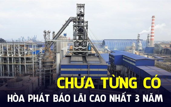 Nhà sản xuất thép lớn nhất Việt Nam vừa làm được điều chưa từng có trong 3 năm trở lại đây